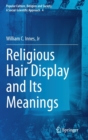 Image for Religious Hair Display and Its Meanings