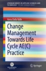 Image for Change Management Towards Life Cycle AE(C) Practice