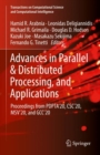 Image for Advances in parallel &amp; distributed processing, and applications  : proceedings from PDPTA&#39;20, CSC&#39;20, MSV&#39;20, and GCC&#39;20
