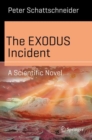 Image for EXODUS Incident: A Scientific Novel