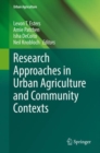 Image for Research Approaches in Urban Agriculture and Community Contexts