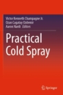 Image for Practical Cold Spray