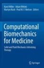 Image for Computational Biomechanics for Medicine