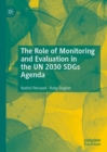 Image for The role of monitoring and evaluation in the UN 2030 SDGs agenda