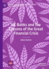 Image for Uk banks and the lessons of the great financial crisis
