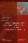 Image for Undecidability, uncomputability, and unpredictability