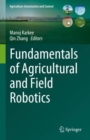 Image for Fundamentals of Agricultural and Field Robotics