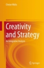 Image for Creativity and Strategy: An Integrative Analysis