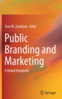 Image for Public branding and marketing  : a global viewpoint