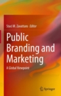 Image for Public Branding and Marketing: A Global Viewpoint