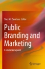 Image for Public branding and marketing  : a global viewpoint