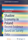 Image for Shadow Economy in Poland : Recent Evidence Based on Survey Data
