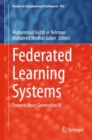 Image for Federated Learning Systems: Towards Next-Generation AI
