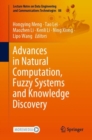 Image for Advances in Natural Computation, Fuzzy Systems and Knowledge Discovery