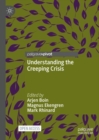 Image for Understanding the creeping crisis
