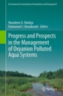 Image for Progress and Prospects in the Management of Oxyanion Polluted Aqua Systems