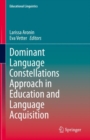 Image for Dominant Language Constellations Approach in Education and Language Acquisition