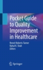 Image for Pocket Guide to Quality Improvement in Healthcare