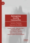 Image for Reimagining security communities: systems thinking approach for Africa