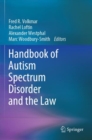 Image for Handbook of Autism Spectrum Disorder and the Law