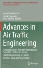 Image for Advances in Air Traffic Engineering : Selected Papers from 6th International Scientific Conference on Air Traffic Engineering, ATE 2020, October 2020,Warsaw, Poland