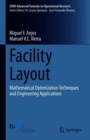 Image for Facility Layout : Mathematical Optimization Techniques and Engineering Applications