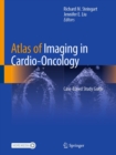 Image for Atlas of Imaging in Cardio-Oncology: Case-Based Study Guide
