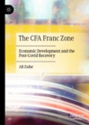 Image for The CFA franc zone: economic development and the post-Covid recovery