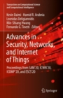 Image for Advances in Security, Networks, and Internet of Things: Proceedings from SAM&#39;20, ICWN&#39;20, ICOMP&#39;20, and ESCS&#39;20