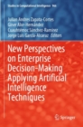 Image for New Perspectives on Enterprise Decision-Making Applying Artificial Intelligence Techniques