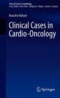 Image for Clinical Cases in Cardio-Oncology