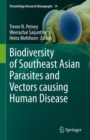 Image for Biodiversity of Southeast Asian Parasites and Vectors causing Human Disease