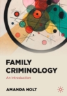 Image for Family Criminology: An Introduction