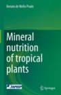 Image for Mineral Nutrition of Tropical Plants