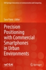 Image for Precision Positioning with Commercial Smartphones in Urban Environments