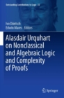 Image for Alasdair Urquhart on nonclassical and algebraic logic and complexity of proofs