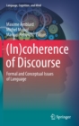 Image for (In)coherence of Discourse