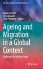 Image for Ageing and migration in a global context  : challenges for welfare states
