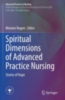 Image for Spiritual dimensions of advanced practice nursing  : stories of hope