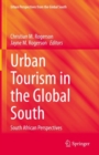 Image for Urban Tourism in the Global South : South African Perspectives