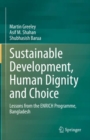 Image for Sustainable Development, Human Dignity and Choice