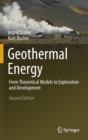 Image for Geothermal Energy : From Theoretical Models to Exploration and Development