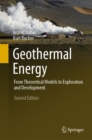 Image for Geothermal Energy: From Theoretical Models to Exploration and Development