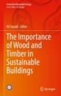 Image for Importance of Wood and Timber in Sustainable Buildings