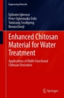 Image for Enhanced Chitosan Material for Water Treatment: Applications of Multi-Functional Chitosan Derivative