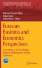 Image for Eurasian Business and Economics Perspectives : Proceedings of the 31st Eurasia Business and Economics Society Conference