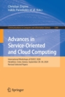 Image for Advances in service-oriented and cloud computing  : International Workshops of ESOCC 2020, Heraklion, Crete, Greece, September 28-30, 2020, revised selected papers