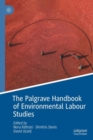 Image for The Palgrave handbook of environmental labour studies