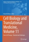 Image for Cell Biology and Translational Medicine, Volume 11: Stem Cell Therapy - Potential and Challenges