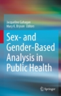 Image for Sex- And Gender-Based Analysis in Public Health